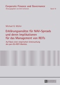 Cover: Erkl&auml;rungsans&auml;tze f&uuml;r NAV-Spreads und deren Implikationen f&uuml;r das Management von REITs - Peter Lang Verlag