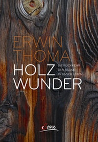 Abbildung von: Holzwunder - Servus