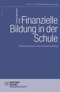 Cover: Finanzielle Bildung in der Schule - Wochenschau Verlag