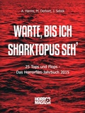 Cover: Warte, bis ich Sharktopus seh' - Books on Demand