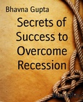 Cover: Secrets of Success to Overcome Recession - BookRix
