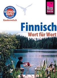 Abbildung von: Finnisch - Wort für Wort: Kauderwelsch-Sprachführer von Reise Know-How - Reise Know-How Verlag Peter Rump GmbH
