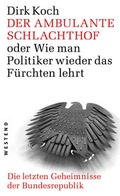 Cover: Der ambulante Schlachthof - Westend
