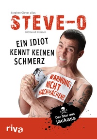 Abbildung von: Ein Idiot kennt keinen Schmerz - Riva