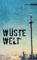 Cover: W&uuml;ste Welt - Edition Atelier