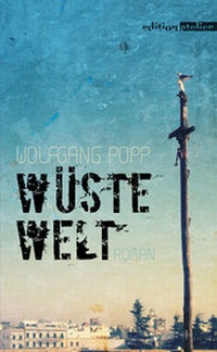 Abbildung von: Wüste Welt - Edition Atelier