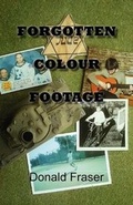 Cover: Forgotten Colour Footage - New Generation Publishing