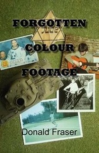 Enlarge image Cover: Forgotten Colour Footage - New Generation Publishing