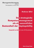 Cover: Das strategische Kompetenzmanagement als ein wesentlicher Bestandteil der Employability - Edition Rainer Hampp
