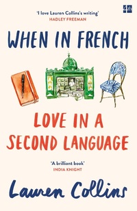 Enlarge image Cover: When in French - Fourth Estate Ltd