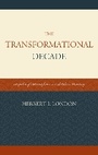 Cover: The Transformational Decade - University Press of America