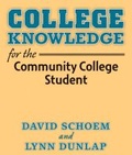 Cover: College Knowledge for the Community College Student - The University of Michigan Press