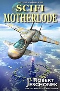 Cover: Scifi Motherlode - Pie Press