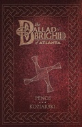 Cover: The Ballad of Brighid of Atlanta - John Pence