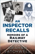 Cover: An Inspector Recalls - The History Press Ltd
