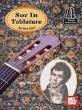 Cover: Sor In Tablature - Mel Bay Publications,U.S.
