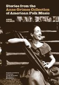Abbildung von: Stories from the Anne Grimes Collection of American Folk Music - Ohio University Press