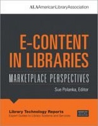 Enlarge image Cover: E-content in Libraries - ALA Editions