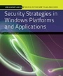 Cover: Security Strategies in Windows Platforms and Applications - Jones and Bartlett Publishers, Inc