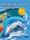 Cover: Ocean Adventures WIth Jax - Everythingoceans, Inc.