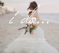 Enlarge image Cover: I Do...Destination Florida - Benton Buckley Books