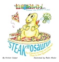 Cover: "Steak"osaurus - Mighty Publishing