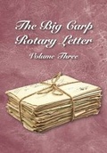 Cover: The Big Carp Rotary Letter: Volume 3 - Bounty Hunter Publications