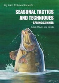 Enlarge image Cover: Seasonal Tactics and Techniques - Rob Maylin and Friends Spring / Summer - Bounty Hunter Publications