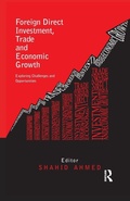 Cover: Foreign Direct Investment, Trade and Economic Growth - Routledge India