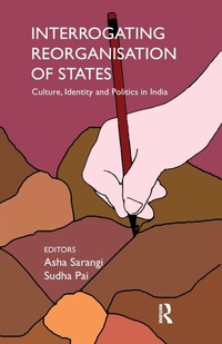 Enlarge image Cover: Interrogating Reorganisation of States - Routledge India