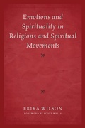 Cover: Emotions and Spirituality in Religions and Spiritual Movements - University Press of America