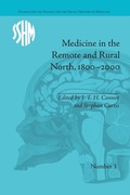 Cover: Medicine in the Remote and Rural North, 1800-2000 - Routledge