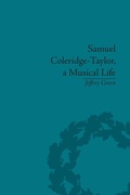 Cover: Samuel Coleridge-Taylor, a Musical Life - Routledge