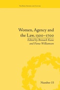 Cover: Women, Agency and the Law, 1300-1700 - Routledge