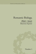 Cover: Romantic Biology, 1890-1945 - Routledge