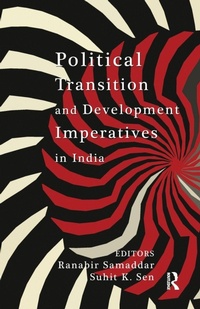 Enlarge image Cover: Political Transition and Development Imperatives in India - Routledge India
