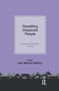 Enlarge image Cover: Resettling Displaced People - Routledge India