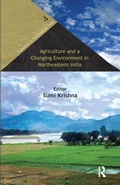 Cover: Agriculture and a Changing Environment in Northeastern India - Routledge India