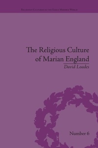 Enlarge image Cover: The Religious Culture of Marian England - Routledge