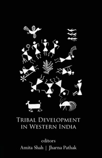 Enlarge image Cover: Tribal Development in Western India - Routledge India