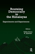 Cover: Routeing Democracy in the Himalayas - Routledge India