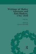 Cover: Writings of Shaker Apostates and Anti-Shakers, 1782-1850 Vol 1 - Routledge