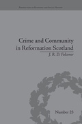 Cover: Crime and Community in Reformation Scotland - Routledge