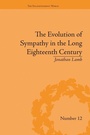 Cover: The Evolution of Sympathy in the Long Eighteenth Century - Routledge
