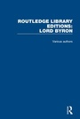 Cover: Routledge Library Editions: Lord Byron - Routledge