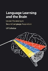 Abbildung von: Language Learning and the Brain - Cambridge University Press
