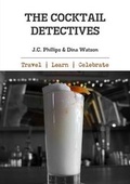 Cover: The Cocktail Detectives - Lulu.com