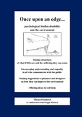 Cover: Once Upon an Edge...Psychological Hidden Disability and the Environment - Lulu.com
