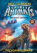 Cover: Fall of the Beasts 2: Broken Ground - Scholastic