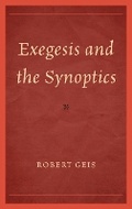 Cover: Exegesis and the Synoptics - University Press of America